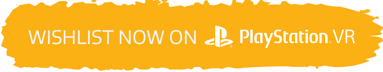 Wishlist Now on PlayStation VR